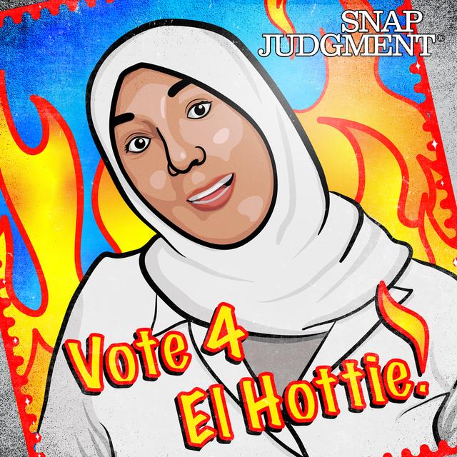 Vote for El Hottie - podcast episode cover