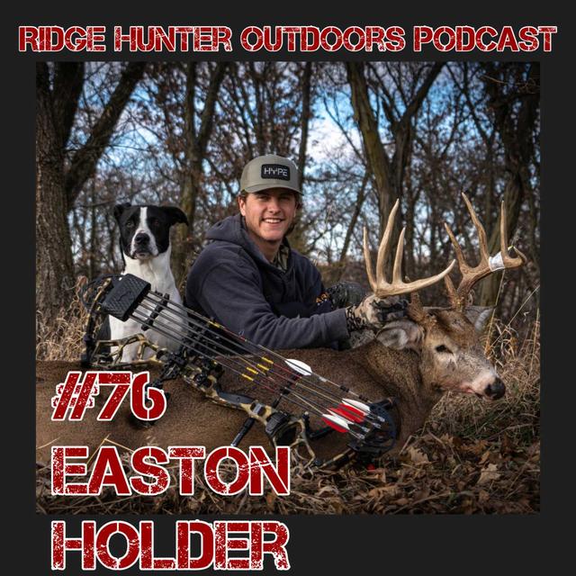 Easton Holder | RHO Podcast #76 - podcast episode cover