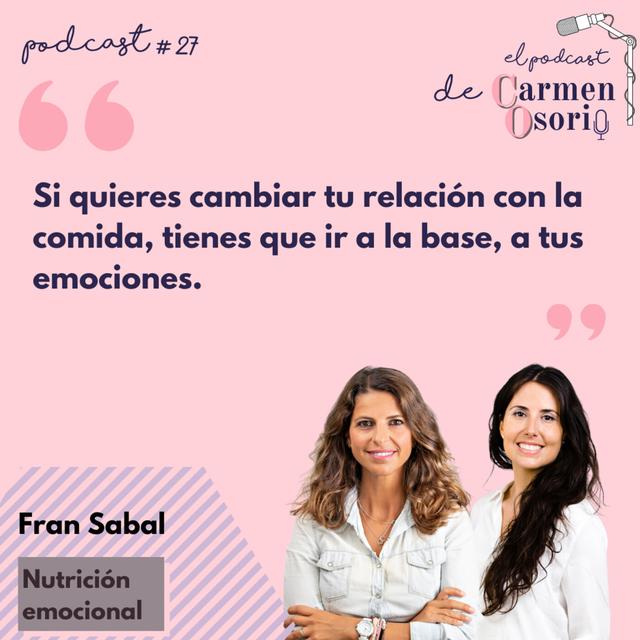 Nutrición emocional: la relación entre tus emociones y tu forma de alimentarte. - podcast episode cover