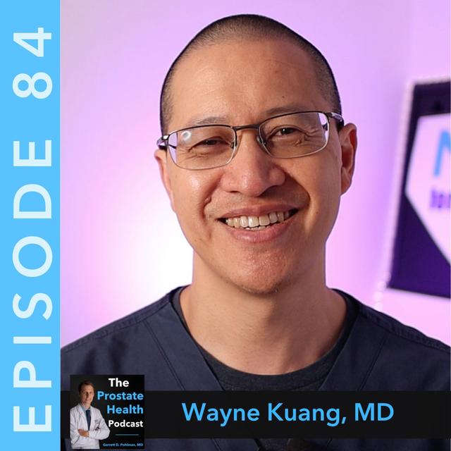 84: Oral Testosterone: The New Frontier of Testosterone Replacement Therapy - Wayne Kuang, MD - podcast episode cover