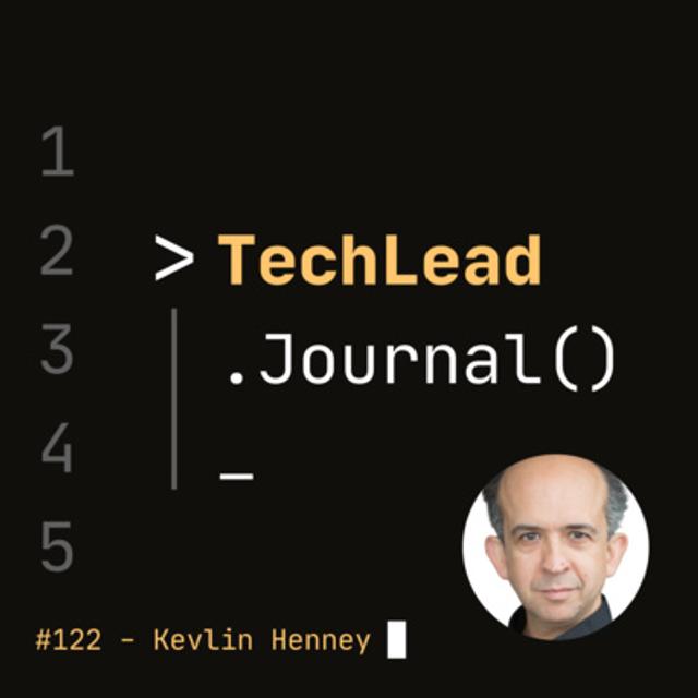 #122 - Essential Things Every Software Engineer Should Know - Kevlin Henney - podcast episode cover
