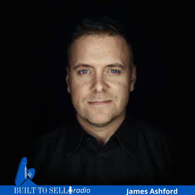 Ep 470 After the Deal: James Ashford on the Aftermath of Selling a 12-Employee Company for 8 Figures - podcast episode cover