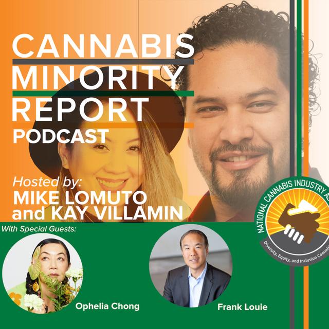Asian Americans and Cannabis | Ophelia Chong & Frank Louie - podcast episode cover