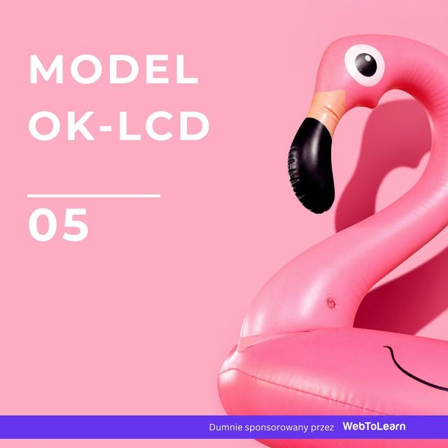 Model OK-LCD - LSE2023 Odc. 5 - podcast episode cover