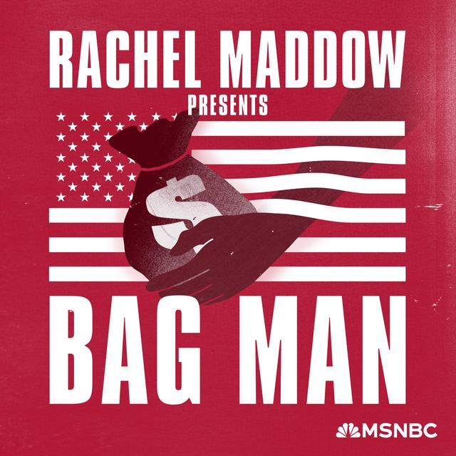 Bag Man - Ep. 6: A Disappearing Act - podcast episode cover