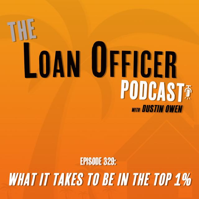 Episode 329: What It Takes To Be In The Top 1% - podcast episode cover