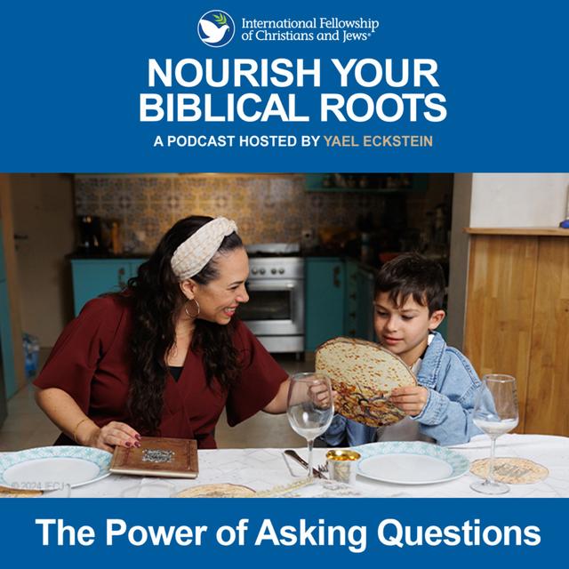 Passover—The Power of Asking Questions - podcast episode cover