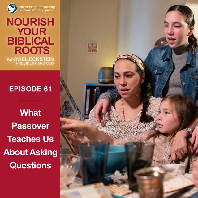 What Passover Teaches Us About Asking Questions - podcast episode cover