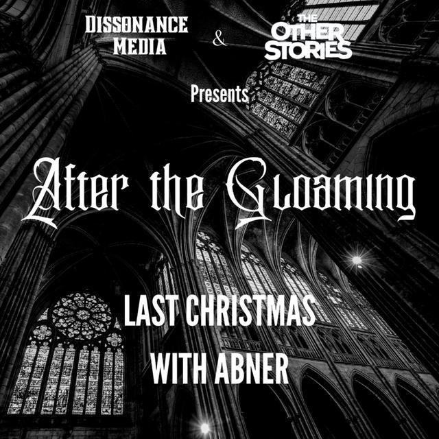3 - Last Christmas with Abner - podcast episode cover