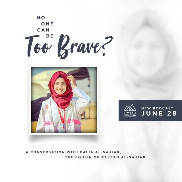 No One Can Be Too Brave: A Conversation with Dalia al-Najar, Razan al-Najar's Cousin - podcast episode cover