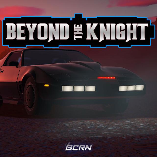 Beyond The Knight – Episode 46 - podcast episode cover
