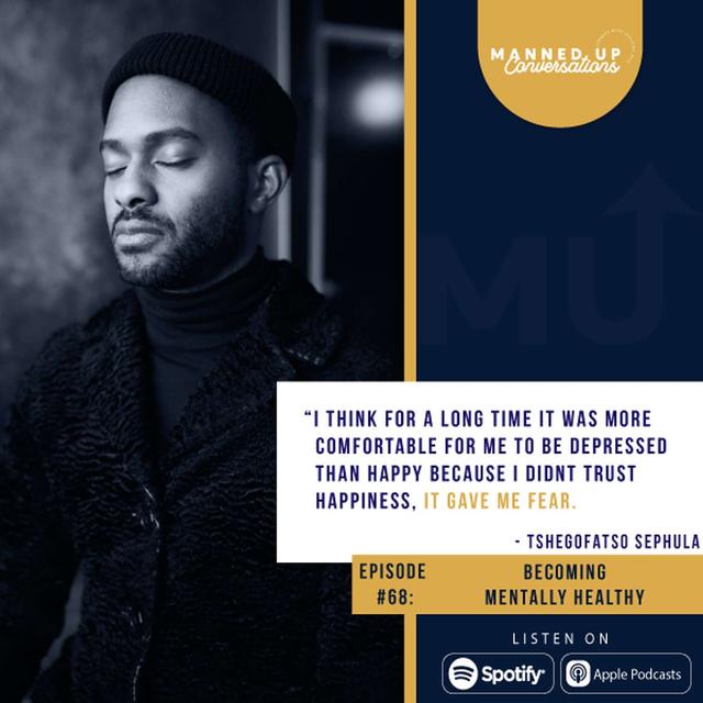 Becoming Mentally Healthy with Tshegofatso Sephula - podcast episode cover