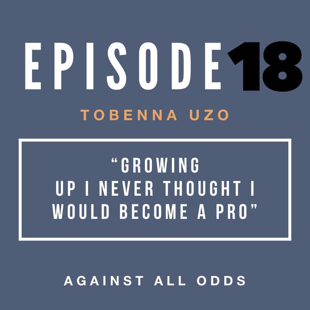 "Growing Up I Never Thought I Could Become a Pro" | Tobenna Uzo's Path to Pro Football - podcast episode cover