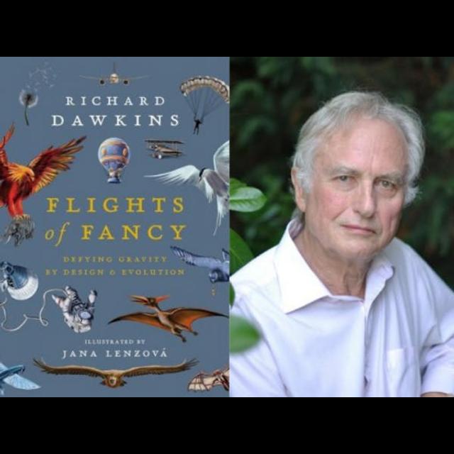 Episode 274: Dr. Richard Dawkins, author of Flights of Fancy, Defying Gravity By Design & Evolution - podcast episode cover