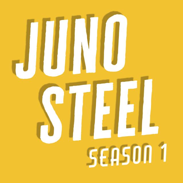 1.08: Juno Steel and the Day That Wouldn't Die (Part 2) - podcast episode cover