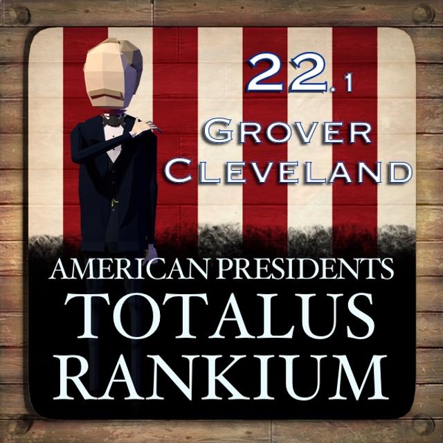 22.1 Grover Cleveland - podcast episode cover