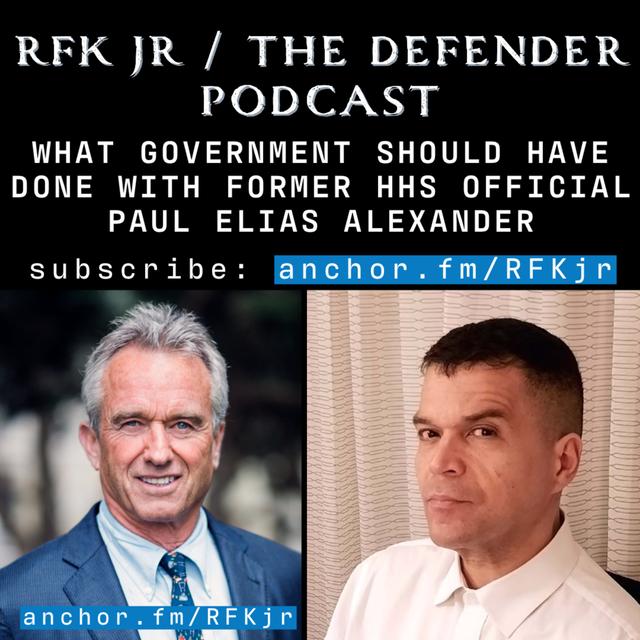 What Government Should Have Done with Former HHS Official Paul Elias Alexander - podcast episode cover