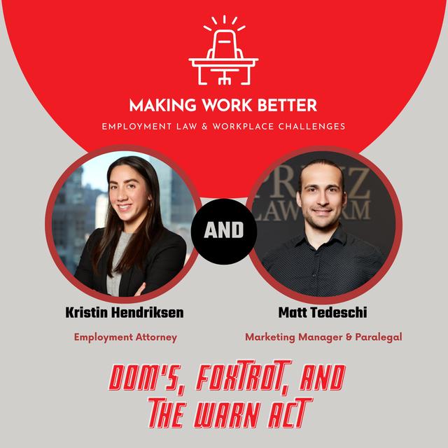 Ep. 22 – Dom’s, Foxtrot, and The WARN Act - podcast episode cover