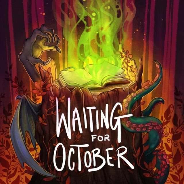Presenting: Waiting for October - podcast episode cover