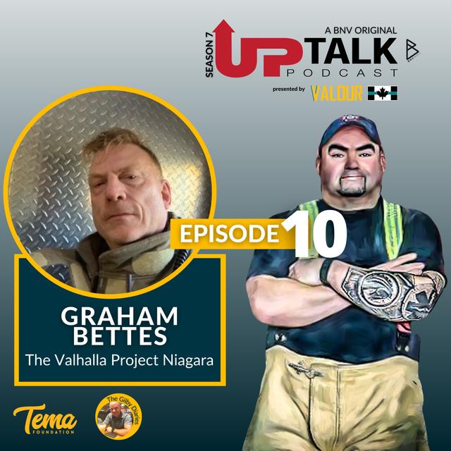 S7E10: Graham Bettes | The Valhalla Project Niagara - podcast episode cover
