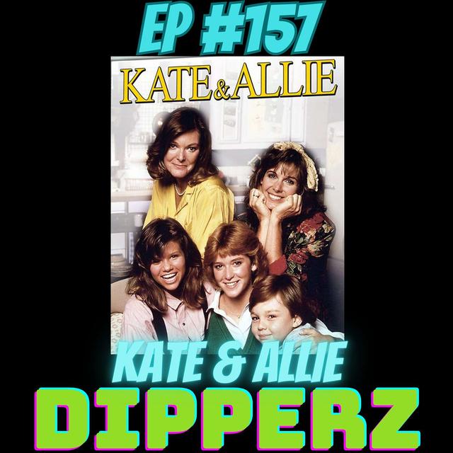 Kate & Allie - podcast episode cover