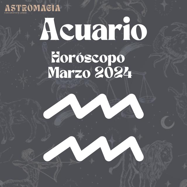 Acuario ♒️ - Horóscopos Marzo 2024 - podcast episode cover