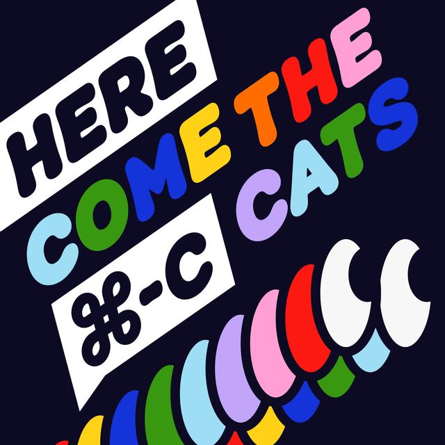 Here Come the ⌘‑C Cats - podcast episode cover