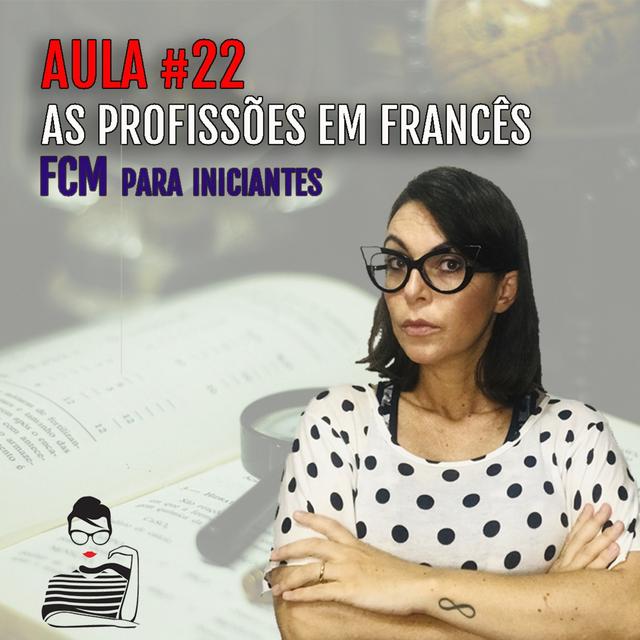 Live #71 - As profissões em francês - podcast episode cover