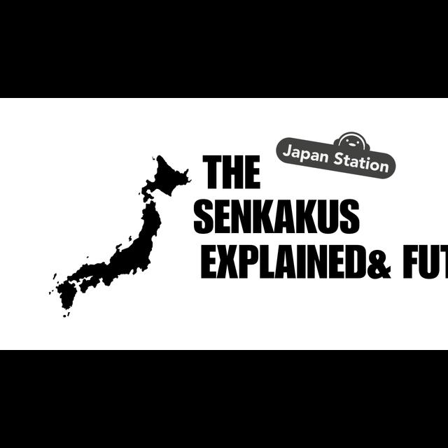 The Senkaku Islands: What You Should Know (Robert D. Eldridge) | Japan Station 143 - podcast episode cover