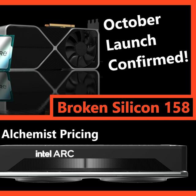 158. Lovelace & Raptor Lake Launch October, AMD Little Phoenix APU, ARC A380 Pricing - podcast episode cover