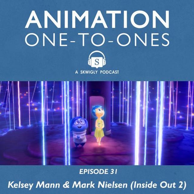 Animation One-To-Ones 31 - Kelsey Mann & Mark Nielsen - podcast episode cover