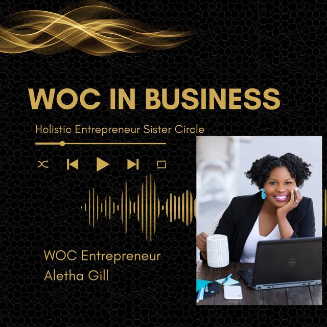Episode 12: WOCIB with Aletha Gill - podcast episode cover