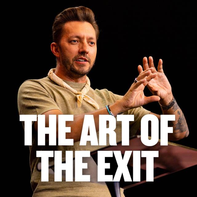 The Art of The Exit - podcast episode cover