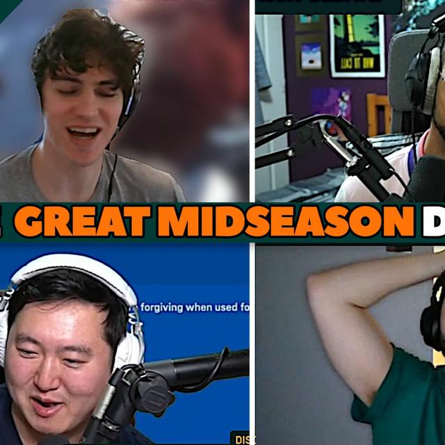 The Great Midseason Debate feat. Spilo, AVRL & UnsaltedSalt - podcast episode cover