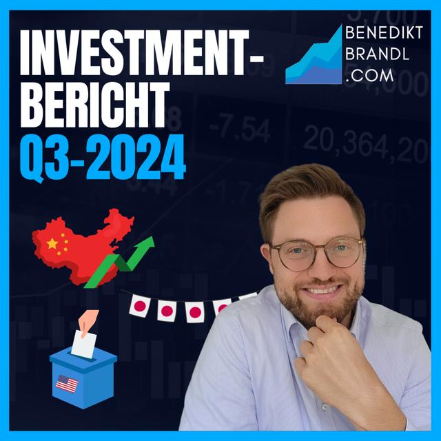 #036 Investmentbericht Q3 2024 - podcast episode cover