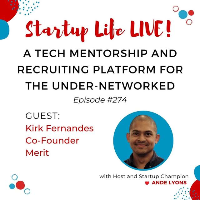 EP 274 A Tech Mentorship and Recruiting Platform for the Under-Networked - podcast episode cover