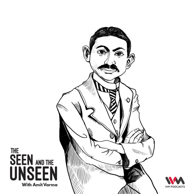 Ep. 104: Understanding Gandhi. Part 1: Mohandas - podcast episode cover