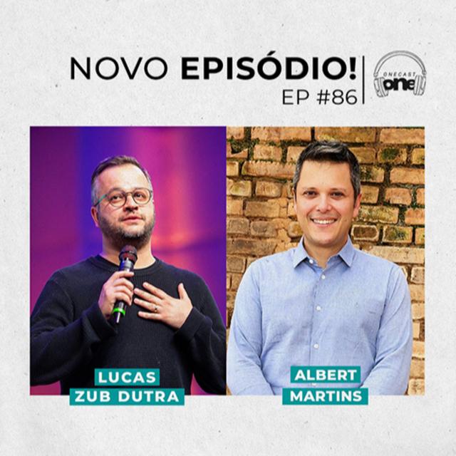 ALBERT FILHO | Onecast #86 - podcast episode cover