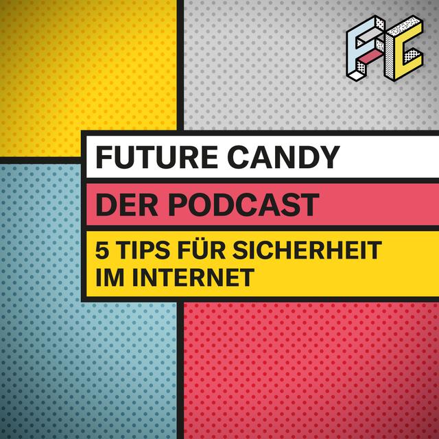 #9 5 Tipps für Sicherheit im Internet - podcast episode cover
