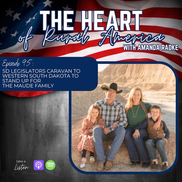 SD Legislators Caravan To Western South Dakota To Stand Up For The Maude Family - podcast episode cover