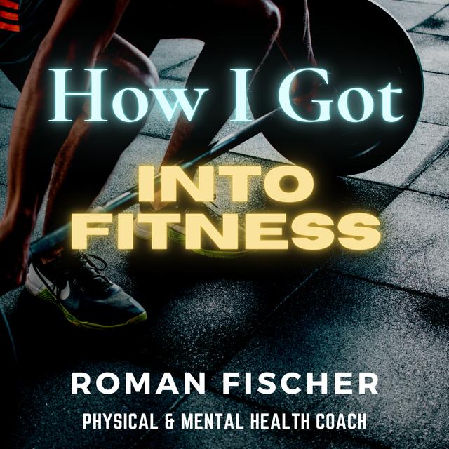 From Gamer & Couch Potato to Fitness Enthusiast - podcast episode cover