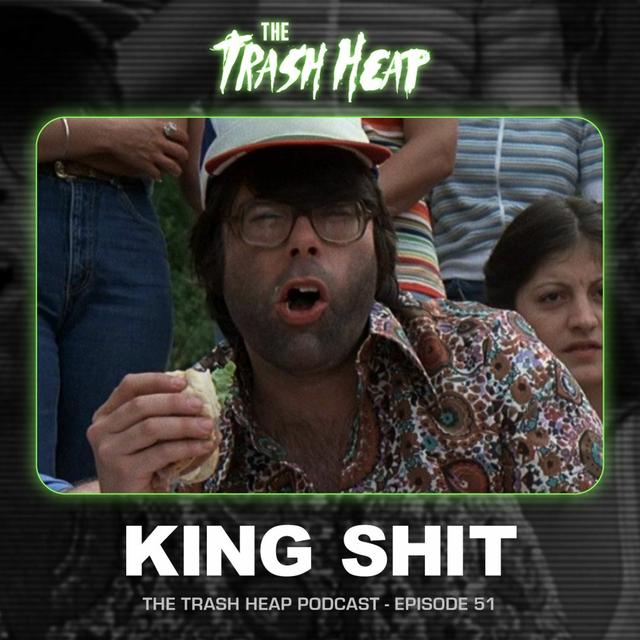 Episode 51: King Shit - podcast episode cover