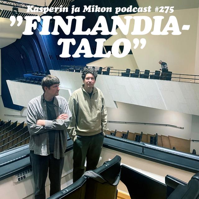 275. Finlandia-talo - podcast episode cover