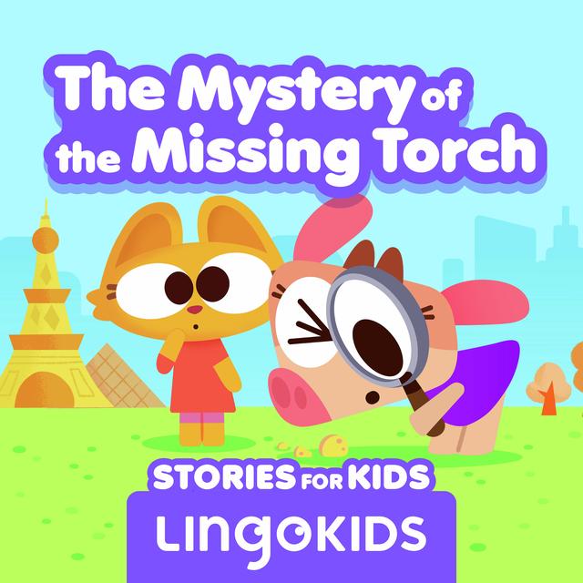 Mini-series: The Mystery of the Missing Torch - podcast episode cover