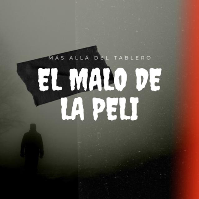 El malo de la peli - podcast episode cover