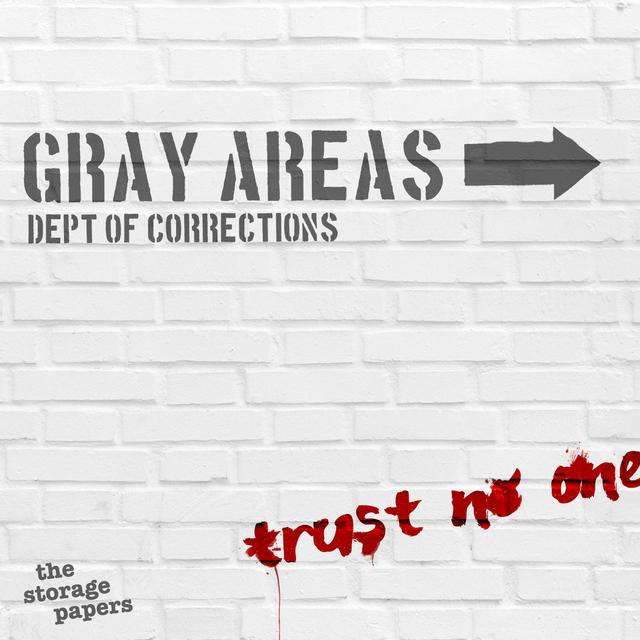 5.07 Gray Areas - podcast episode cover