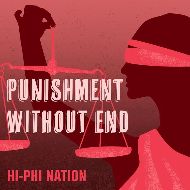 Punishment without End - podcast episode cover