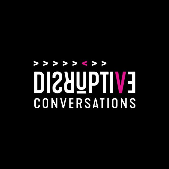 Ep. 58: (Mini-Series-Chap-1): Disrupting Healthcare Using Patient-Generated Data. A Disruptive Conversations mini-series. - podcast episode cover