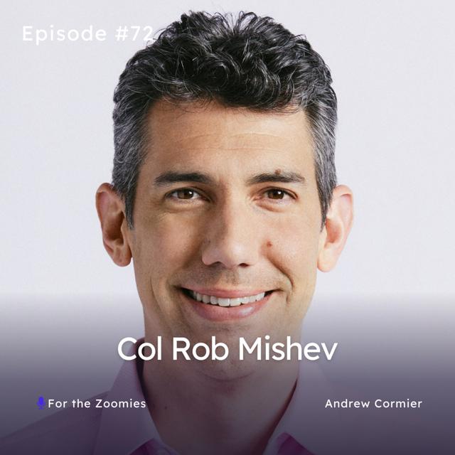 Col Rob Mishev '99 - Remember your ALO? Explore What's Possible as a Reservist | DFM Series Ep 11 - podcast episode cover
