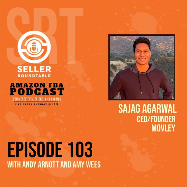 Product inspections with Movley - Amazon Business Tips with Sajag Agarwal- Part 1 - podcast episode cover
